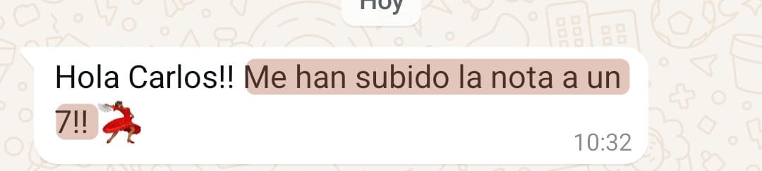 «Me han subido la nota a un 7!!»