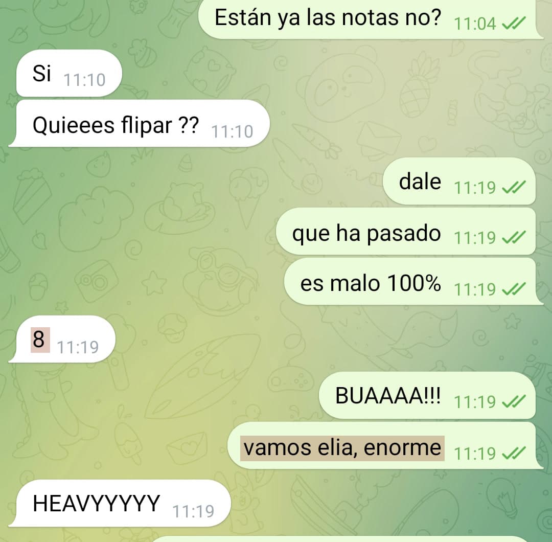 «¿Están ya las notas?» — «¿Quieres flipar?» — un 8