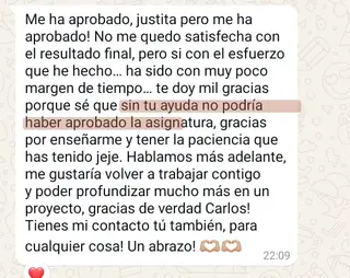 «Sin tu ayuda no podría haber aprobado la asignatura»